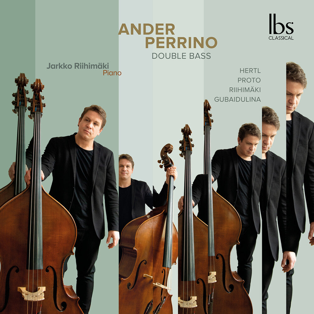 the album cover for Gubaidulina / Hertl / Riihimaki - Ander Perrino - Double Bass