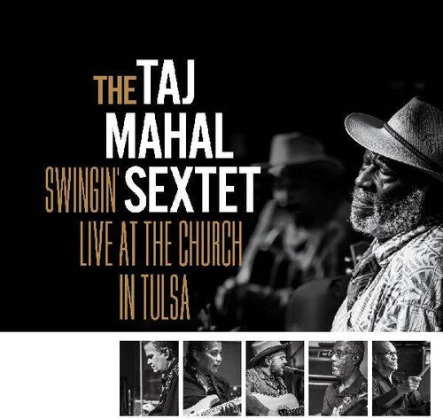 Taj Mahal Sextet - Swingin Live At The Church In Tulsa - Vinyl Record