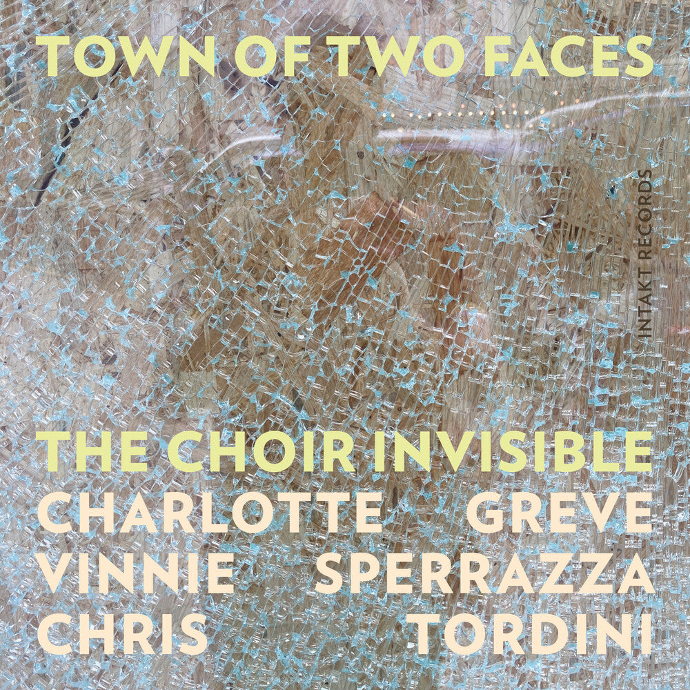 the album cover for The Choir Invisible - Town Of Two Faces