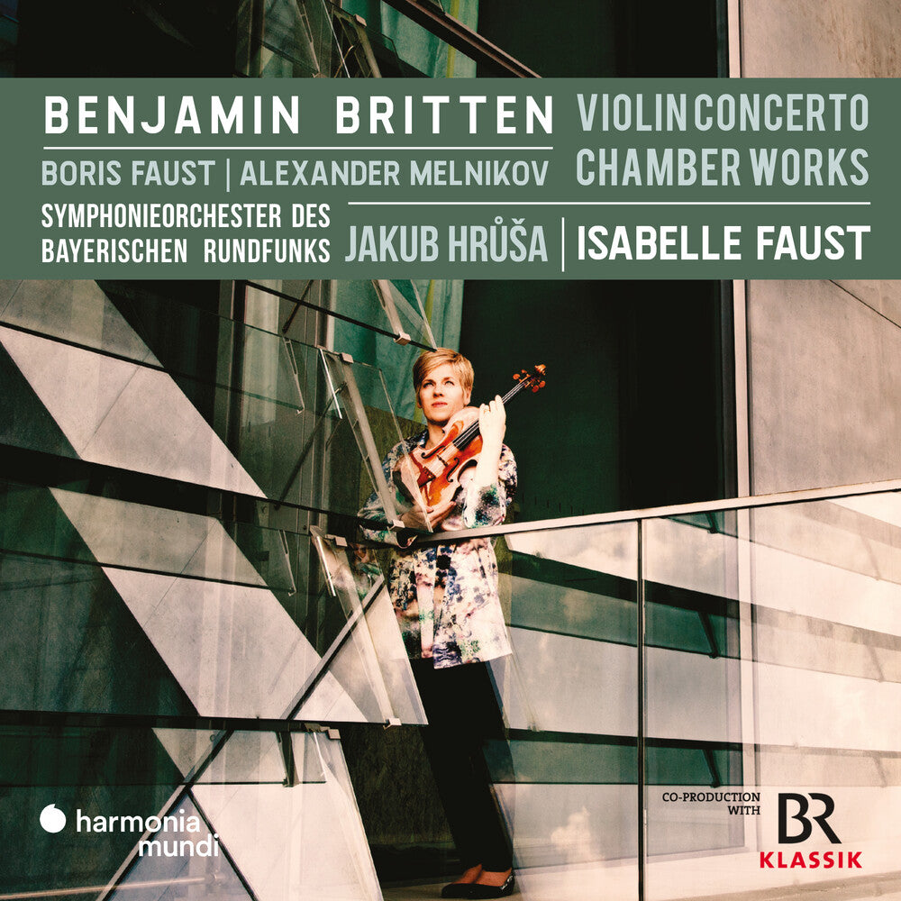 the album cover for Isabelle Faust - Britten: Violin Concerto & Chamber Music