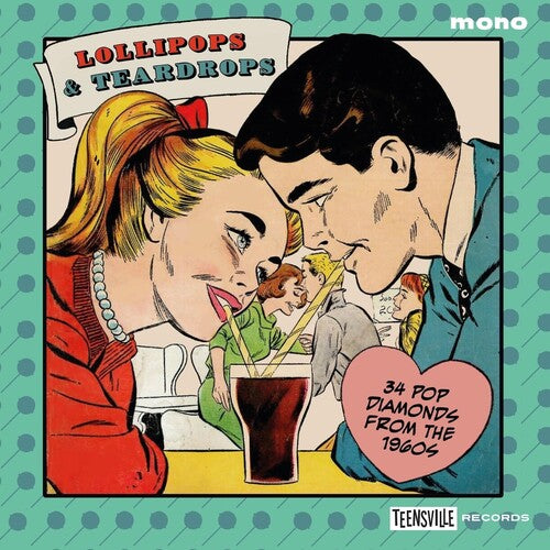 Lollipops & Teardrops: 34 Pop Diamonds From 1960s - Lollipops & Teardrops: 34 Pop Diamonds From 1960s - Music CD