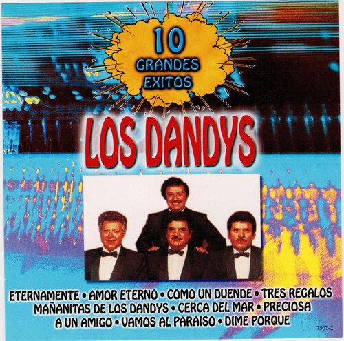 Los Dandys - 10 Grandes Exitos - Music CD