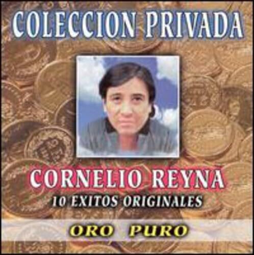 Reyna,cornelio - 10 Exitos Originales - Music CD
