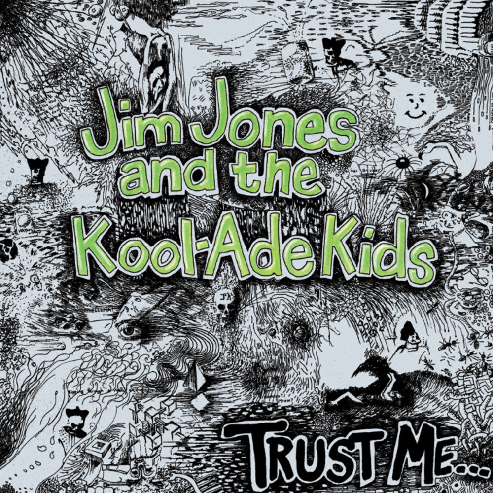 the album cover for Jim Jones & the Kool-Ade Kids - Trust Me