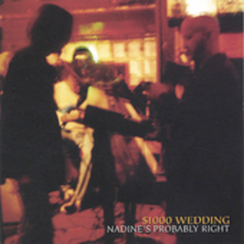 1000 Wedding - Nadines Probably Right - Music CD