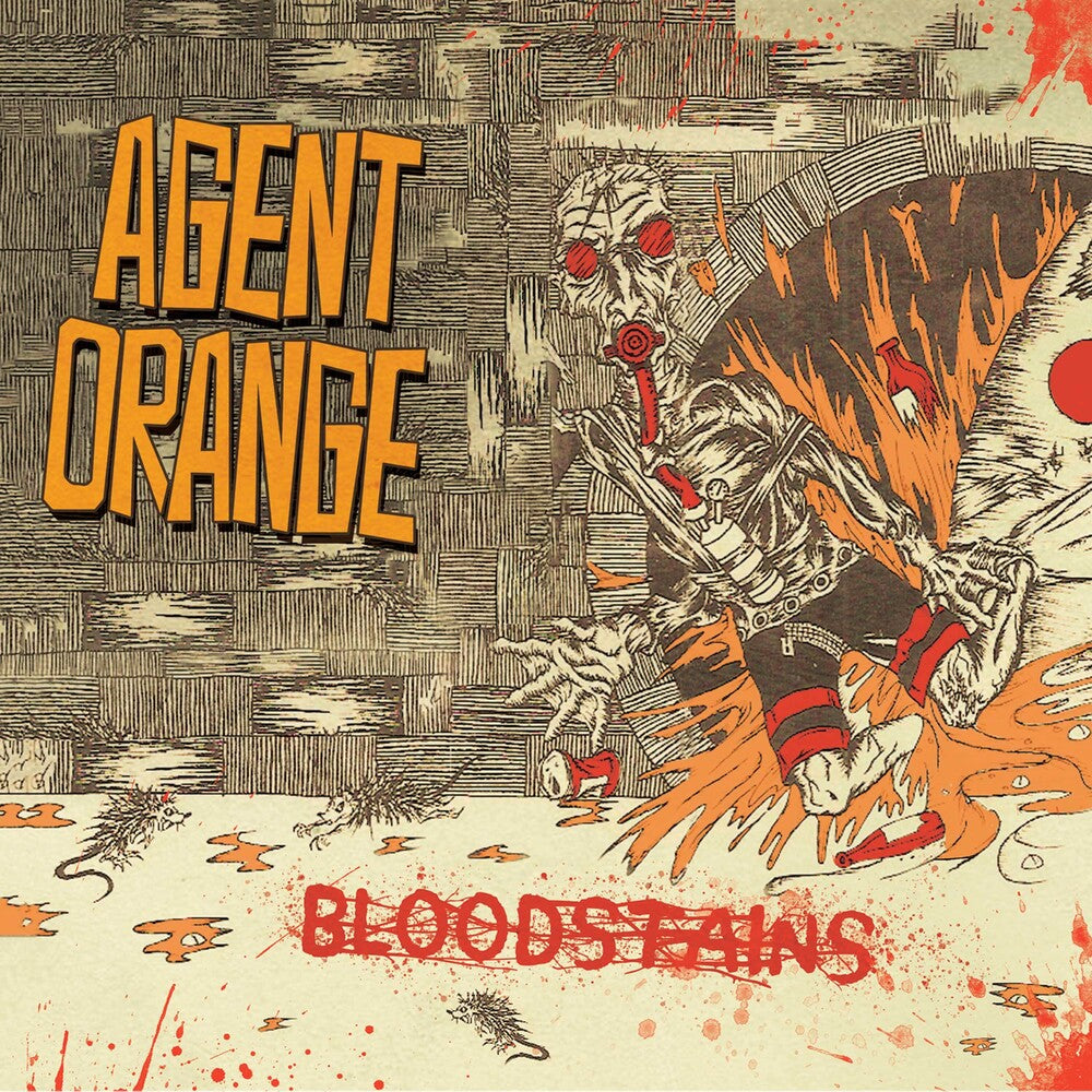 the album cover for Agent Orange - Bloodstains