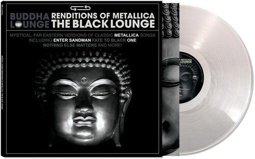 Various Artists - Buddha Lounge Renditions Of Metallica - Black Lounge Vinyl Record