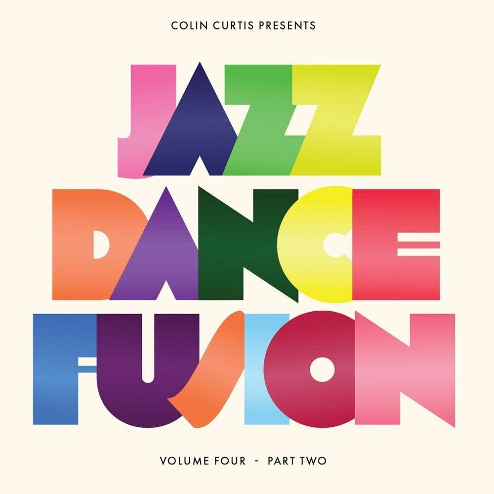 Colin Curtis - Colin Curtis Presents Jazz Dance Fusion Volume 4 [LP] Vinyl Record
