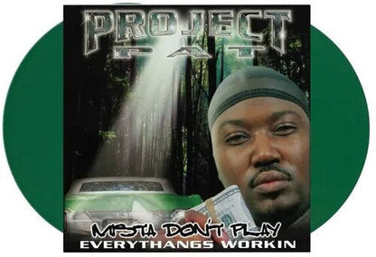 Project Pat - Mista Don't Play: Everythangs Workin Vinyl Record