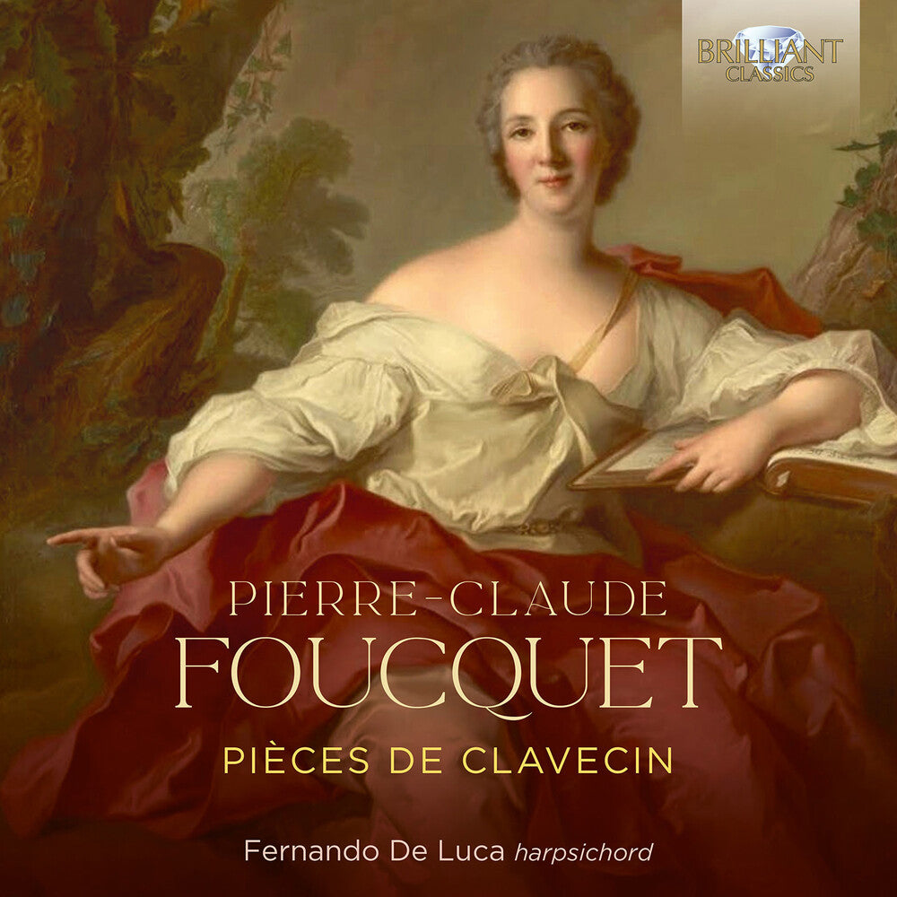 the album cover for Foucquet / De Luca - Pieces De Clavecin