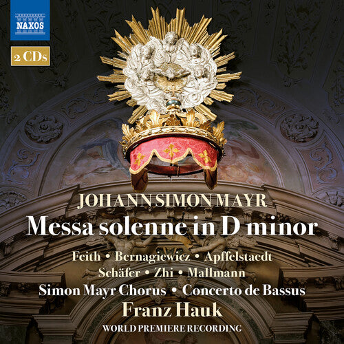 Mayr / Bernagiewicz / Schafer - Messa Solenne In D Minor - Music CD