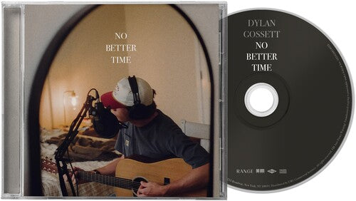 Gossett,dylan - No Better Time - Music CD