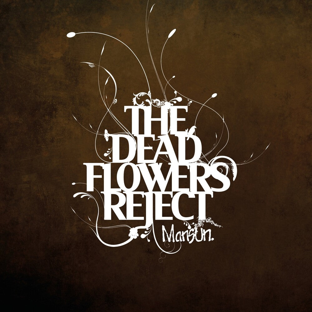 Dead Flowers Reject Music CD