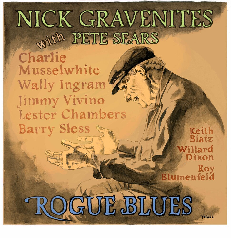 the album cover for Gravenites, Nick / Sears, Pete - Rogue Blues