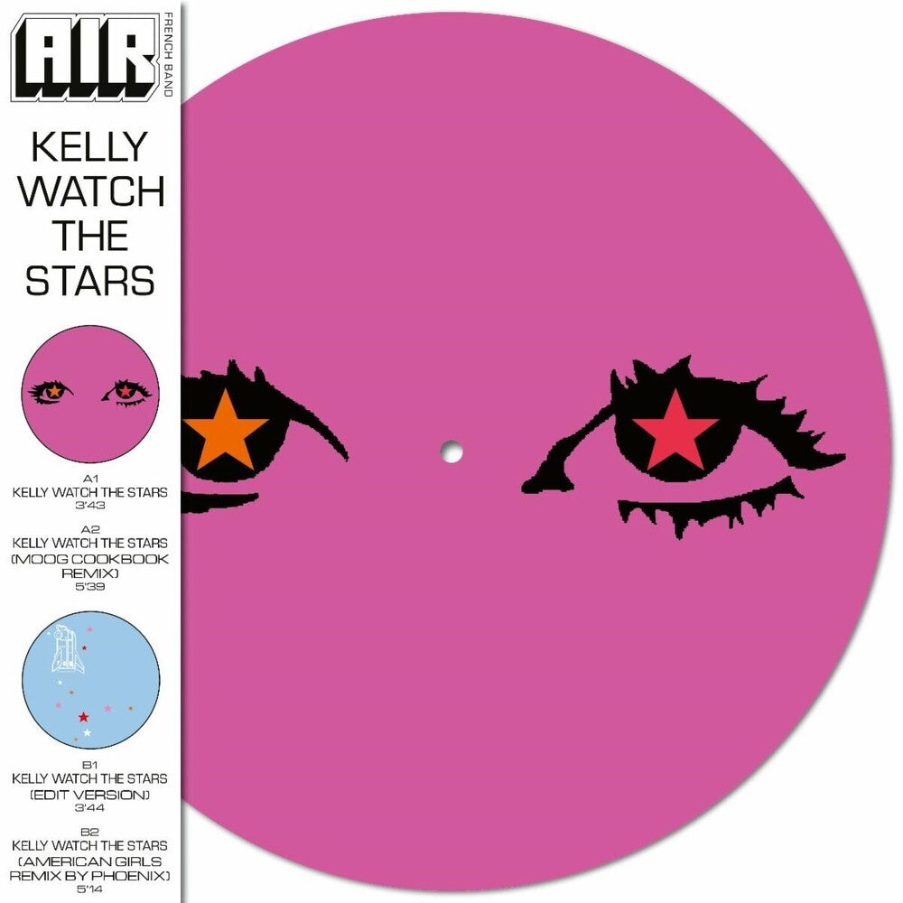 AIR - Kelly Watch The Stars (Ofgv) (Pict) [Record Store Day] Vinyl Record