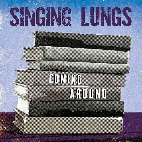 Singing Lungs - Coming Around - Vinyl Record