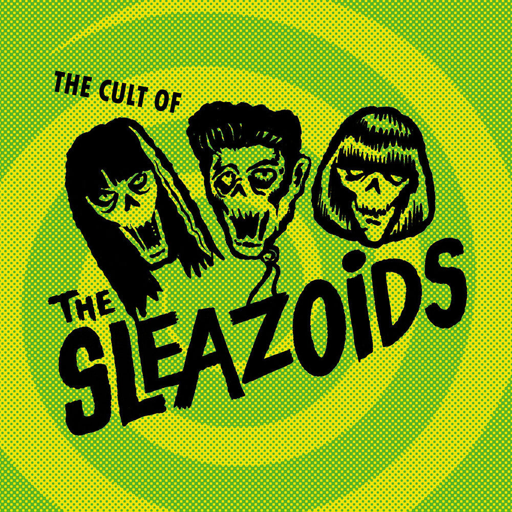 Sleazoids - Cult Of The Sleazoids [LP] Vinyl Record