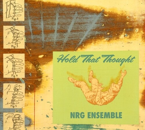 Nrg Ensemble - Hold That Thought (mars Archive #2) - Music CD