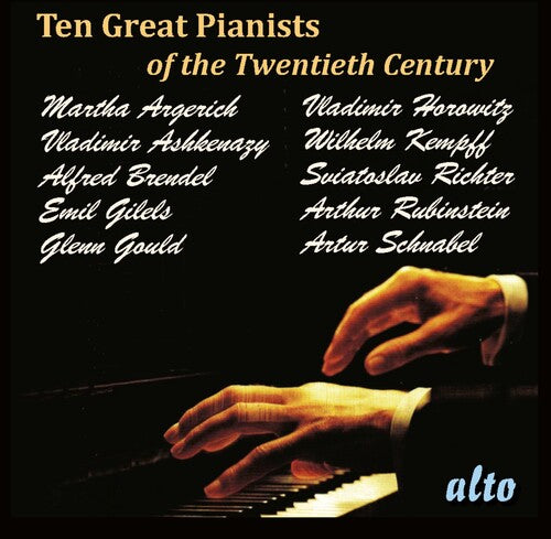 Ten Great Pianists Of The Twentieth Century / Var - Ten Great Pianists Of The Twentieth Century / Var - Music CD