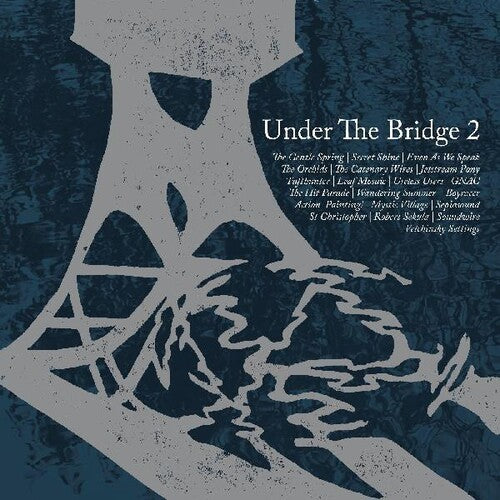Under The Bridge 2 / Various - Under The Bridge 2 / Various - Vinyl Record