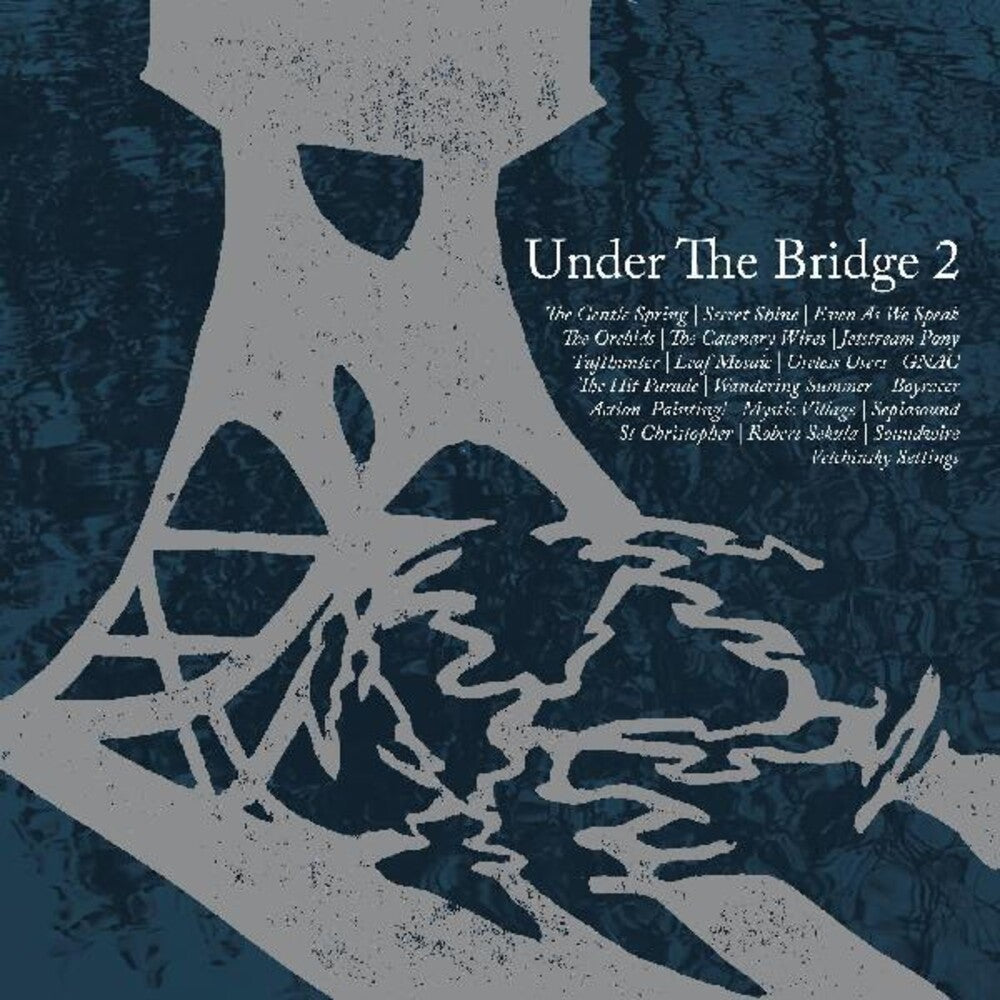 the album cover for Under The Bridge 2 / Various - Under The Bridge 2 / Various