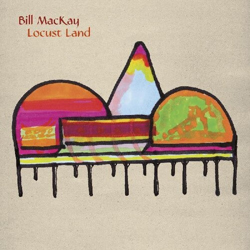 Mackay,bill - Locust Land - Vinyl Record
