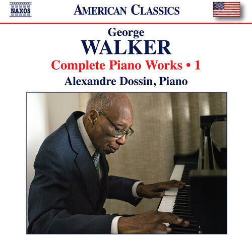 Walker / Dossin - Complete Piano Works, Vol. 1 - Music CD