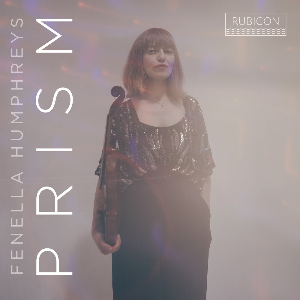 the album cover for Fenella Humphreys - Prism [Reissue]