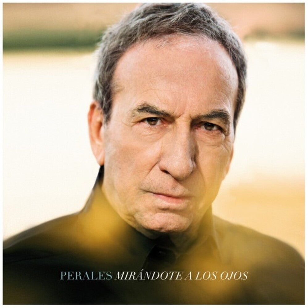 Perales, Jose Luis - Mirandote A Los Ojos [LP] Vinyl Record