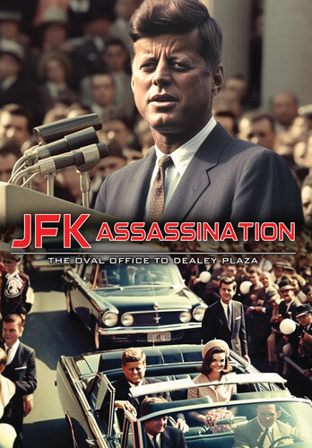 Jfk Assassination: The Oval Office To Dealey Plaza - Jfk Assassination: The Oval Office To Dealey Plaza - DVD
