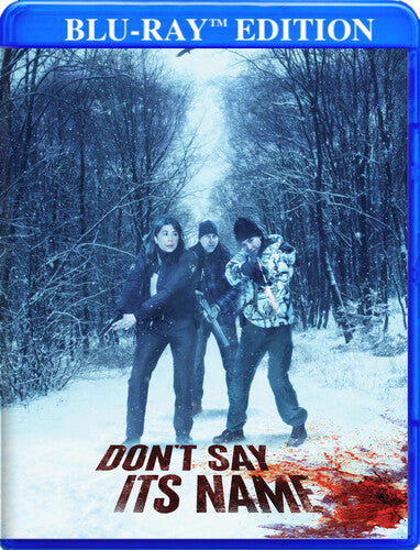 Don't Say Its Name - Don't Say Its Name - Blu-ray