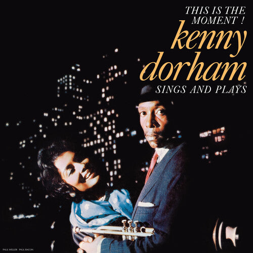 Kenny Dorham - This Is the Moment: Sings and Plays [180-gram] Vinyl Record