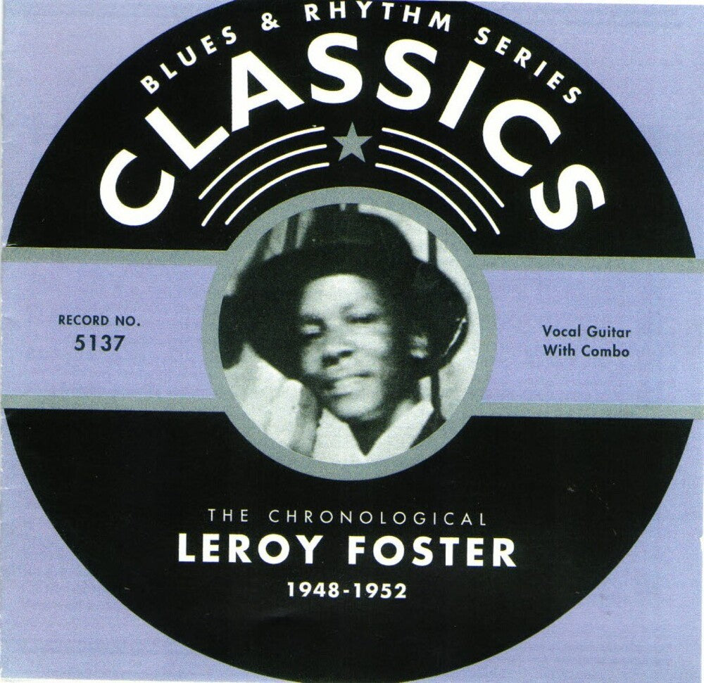 the album cover for Leroy Foster - Chronological Leroy Foster 1948-1952