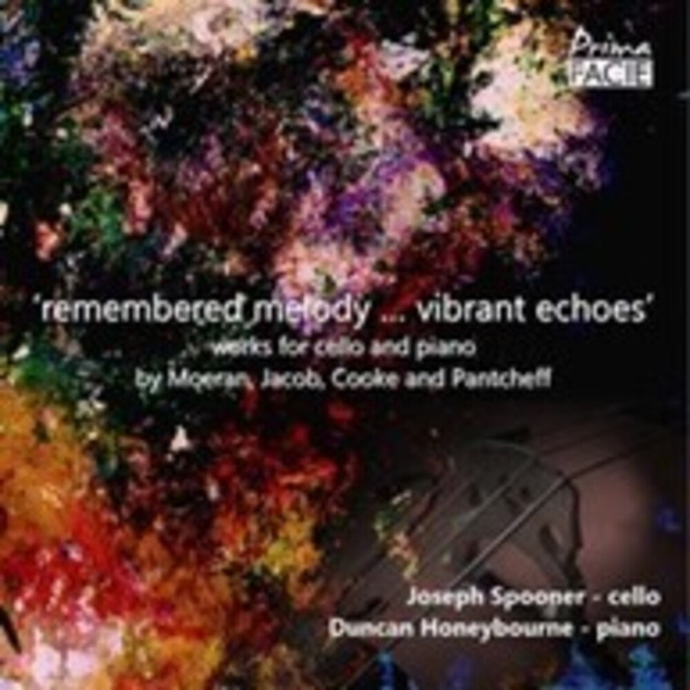 the album cover for Joseph Spooner  / Honeybourne,Duncan - Remembered Melody Vibrant Echoes: Works For Cello