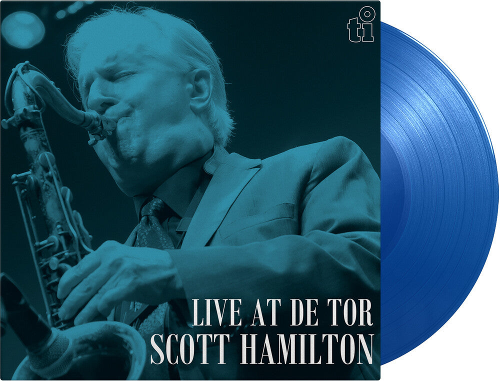 Scott Hamilton - Live At De Tor (Blue) [Colored Vinyl] [Limited Edition] [180 Gram] Vinyl Record