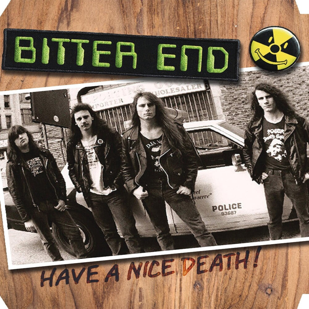 Bitter End - Have A Nice Death [LP] Vinyl Record