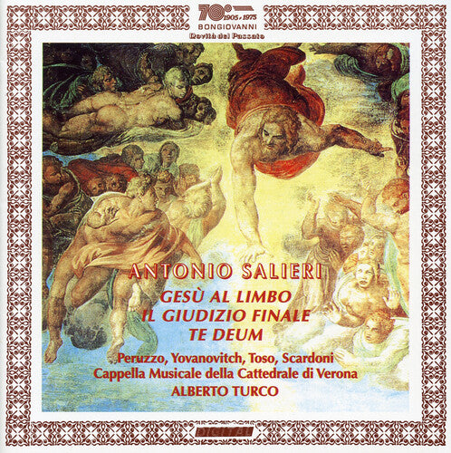 Salieri / Verona Cath Cappella Musicale / Turco - Te Deum / Gesu Al Limbo / Ii Giudizio Finale - Music CD