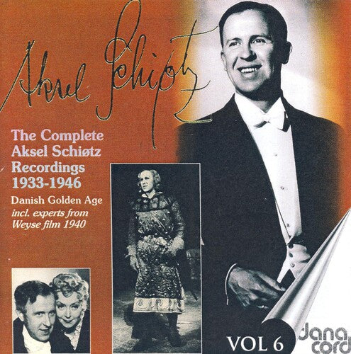 Schiotz,askel - Complete Aksel Schiotz Recordings 6 - Music CD
