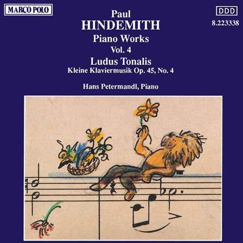 Hindemith / Petermandl - Piano Works 4 / Ludus Tonalis - Music CD