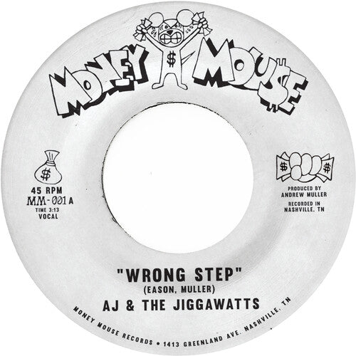 A.j. & The Jiggawatts - Wrong Step B/w Karma Is A Bitch - Vinyl Record