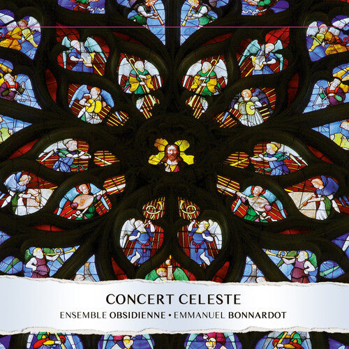 Bonnardot,emmanuel / Ensemble Obsidienne - Concert Celeste - Music CD