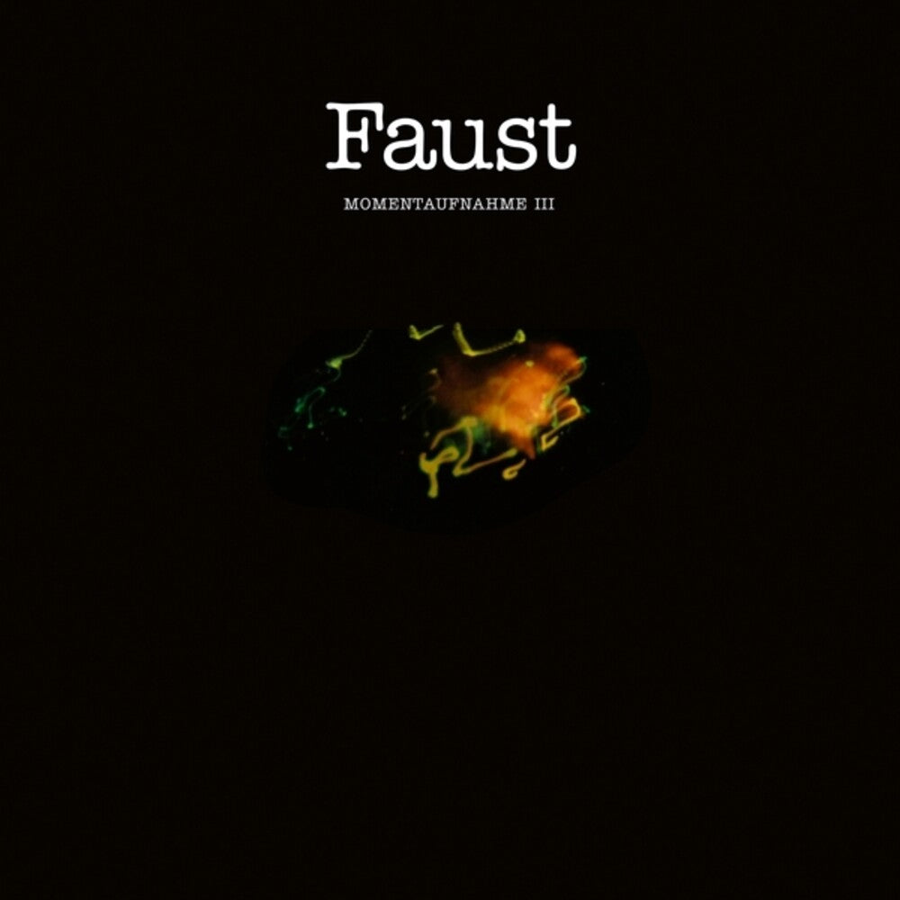 Faust - Momentaufnahme Iii [LP] Vinyl Record