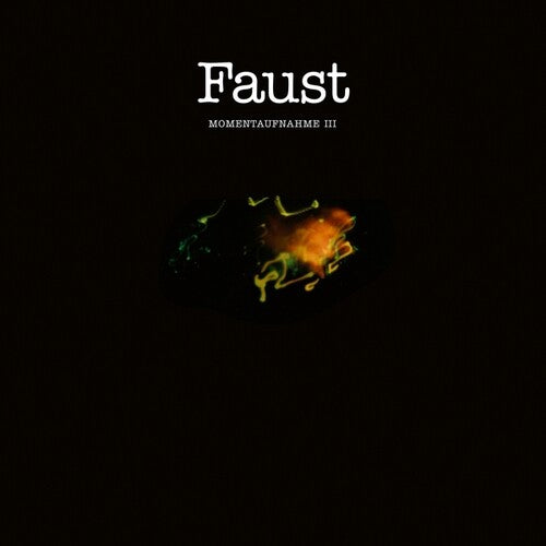 Faust - Momentaufnahme Iii - Vinyl Record