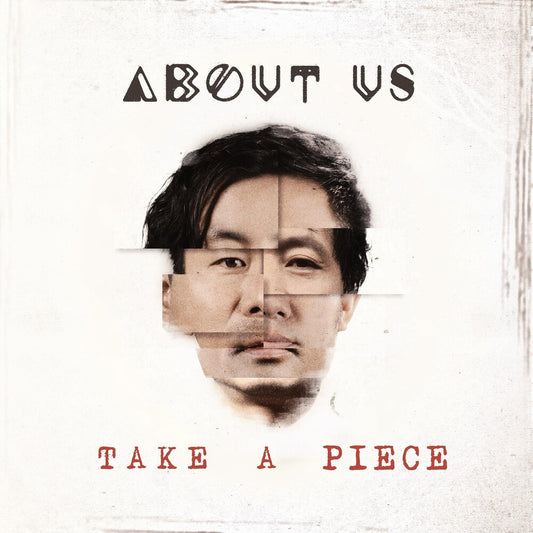 the album cover for About Us - Take A Piece