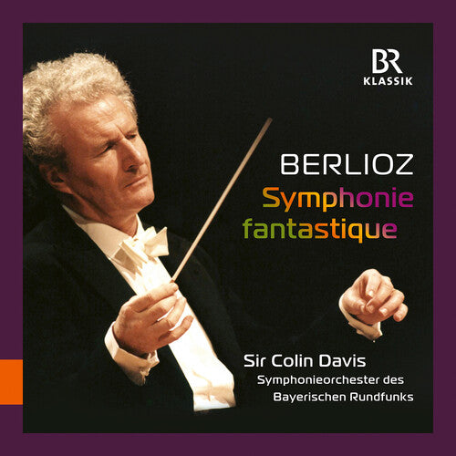 Berlioz / Symphonieorchester Des Bayerischen Rund - Symphonie Fantastique - Music CD