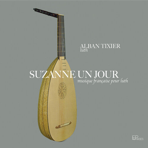 Tixier / Moser - Suzanne Un Jour - Music CD
