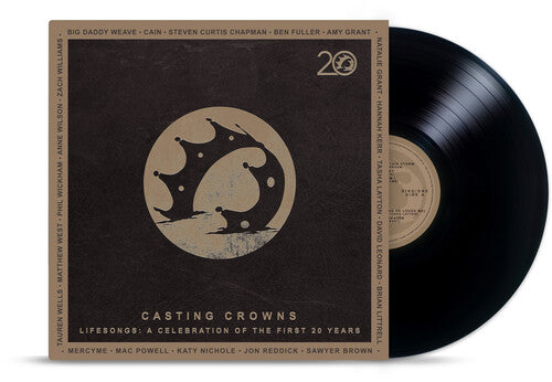 Casting Crowns - Lifesongs: Celebration Of The First 20 Years - Vinyl Record
