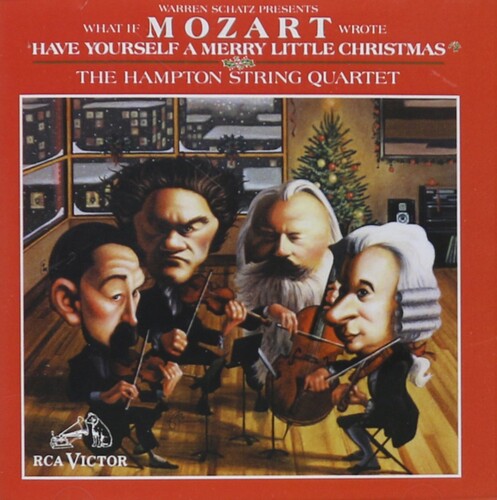 Hampton String Quartet / Mozart - What If Mozart Wrote Have Yourself A Merry Little - Music CD