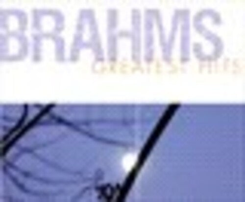 Brahms Greatest Hits / Various - Brahms Greatest Hits / Various - Music CD