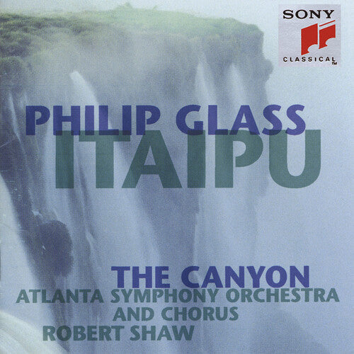 Glass,philip / Shaw / Aso - Itaipu / The Canyon - Music CD